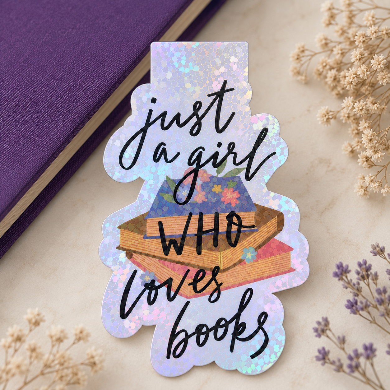 Just A Girl Who Love Books Holographic Magnetic Bookmark