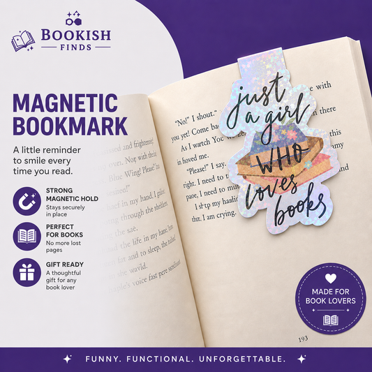 Just A Girl Who Loves Books Holographic Magnetic Bookmark